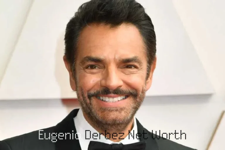 Eugenio Derbez Net Worth: How the Mexican Comedy King Built a $30–35 Million Fortune