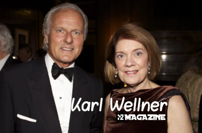 Karl Wellner_ Biography, Career & Business Ventures Explained