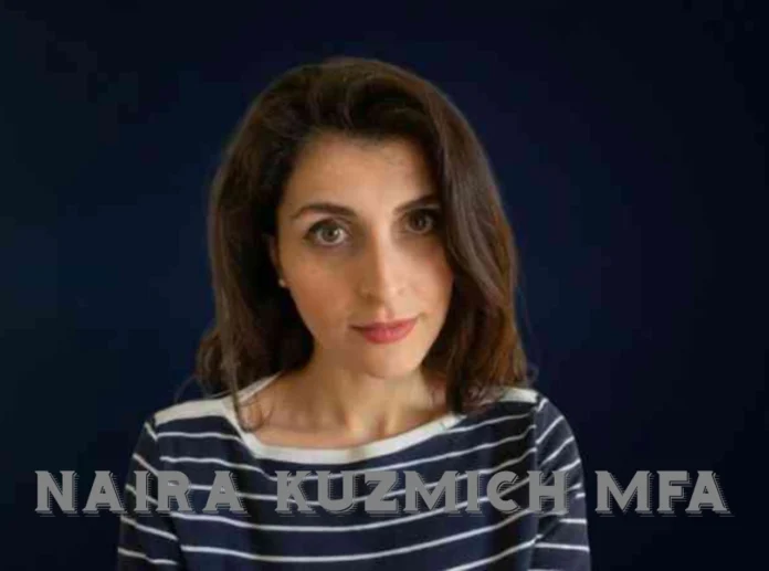 Naira Kuzmich MFA_ The Education and Literary Legacy of an Armenian-American Voice